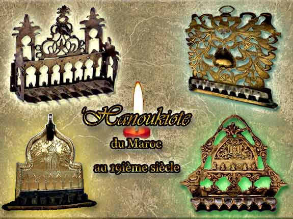 'Hanoukiote du Maroc datant du 19ième siècle