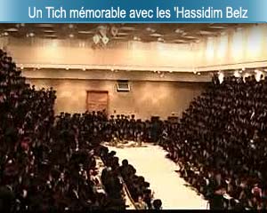 Un Tich Mémorable avec les 'Hassidim Belz