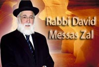 A la mémoire de Rabbi David Messas Zal