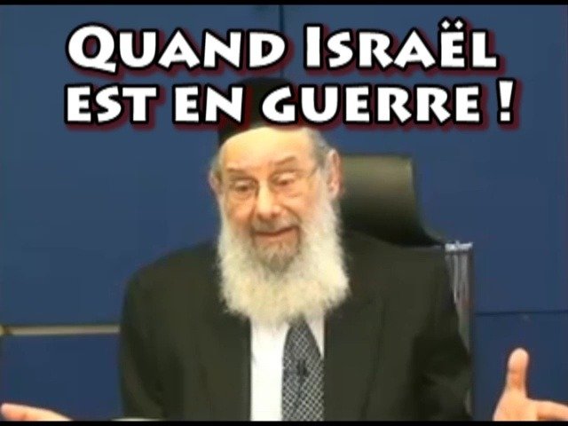 Quand Israël est en guerre !