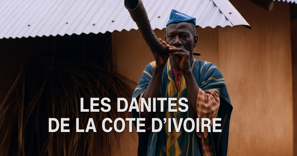 Les Danites de Cote d'Ivoire