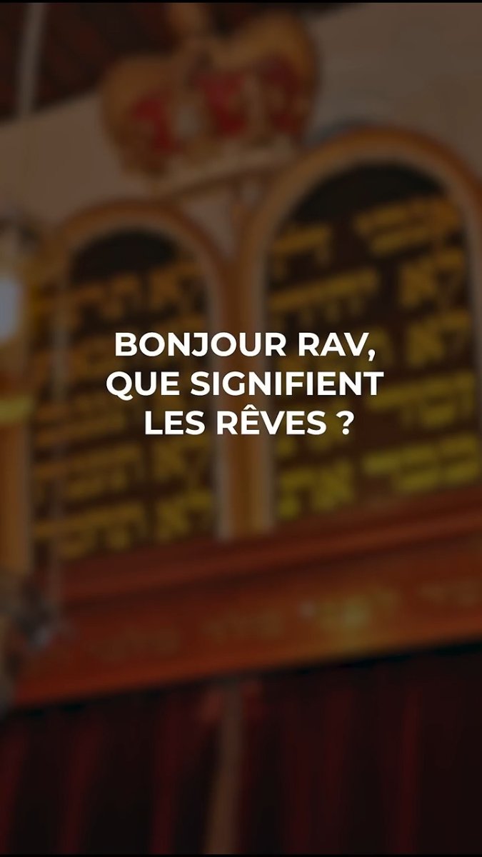 La signification des rêves-Rav Chaya